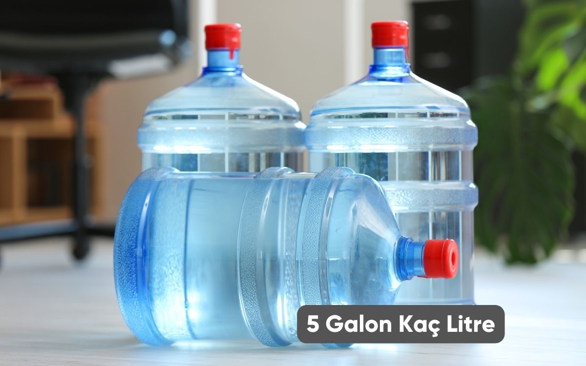 5 Galon Kaç Litre